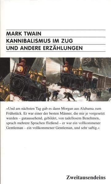 Kannibalismus im Zug und andere Erzählungen. Und als Schlusswort: Das Kriegsgebet