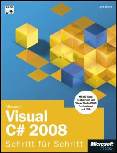 Microsoft Visual C# 2008 - Schritt für Schritt: Schritt für Schritt