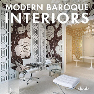 Modern Baroque Interiors 