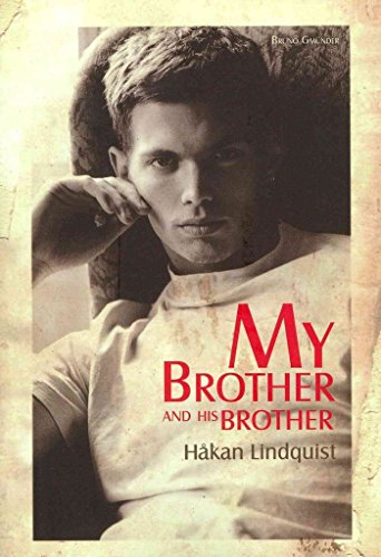 My Brother and His Brother