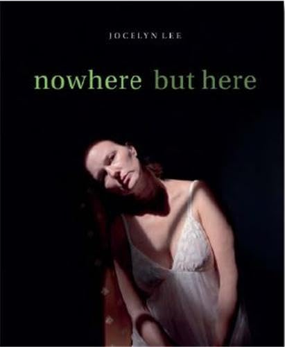 Jocelyn Lee: Nowhere But Here