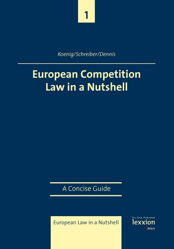 European Competition Law in a Nutshell