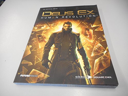 Deus EX: Human Revolution - The Official Guide