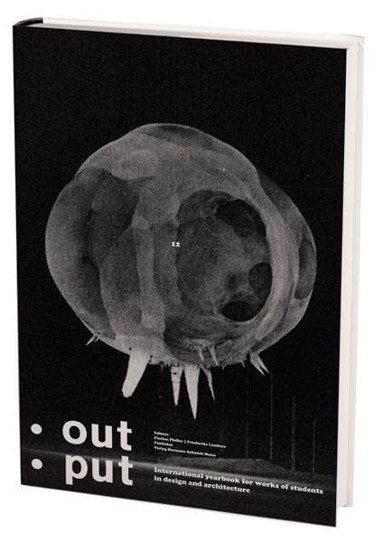 output 12: International yearbook for students in design and architecture