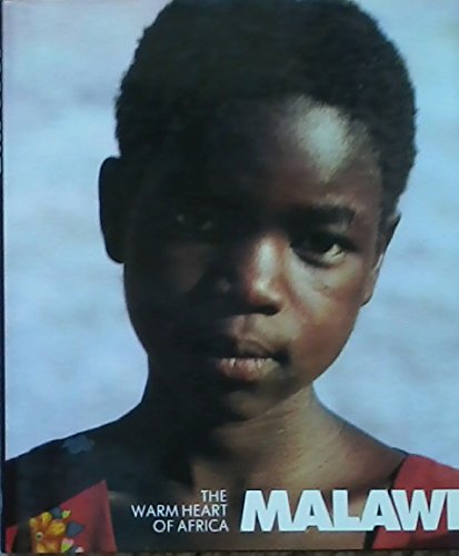 Malawi: The Warm Heart of Africa