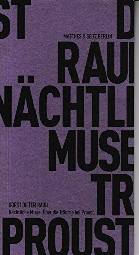 Nächtliche Muse: Über die Träume bei Proust