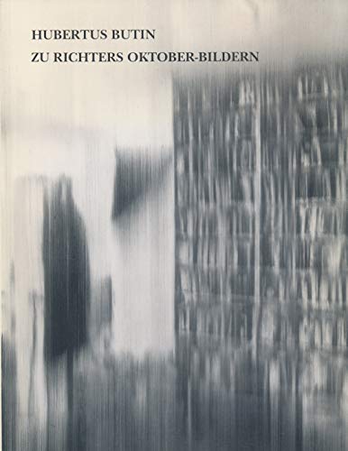 Zu Richters Oktober-Bildern