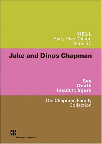 Jake and Dinos Chapman