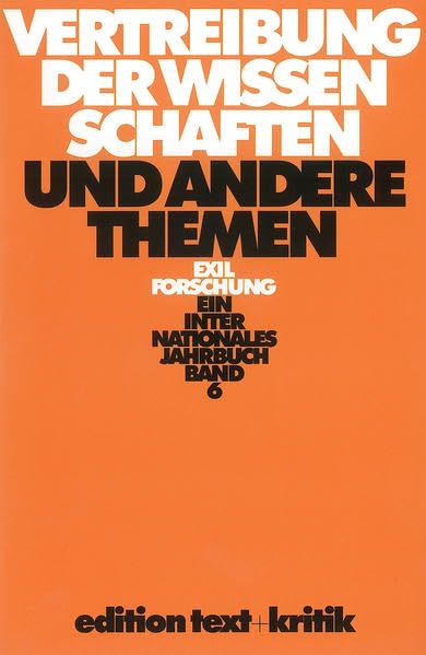 Vertreibung der Wissenschaften und andere Themen