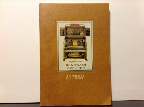 The Mechanical Music Cabinet