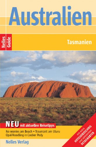 Australien. Tasmanien. Nelles Guide.