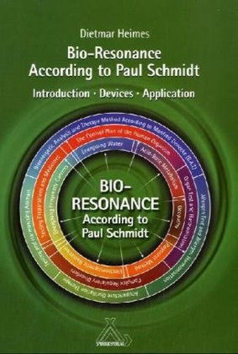 BIO-RESONANCE ACCORDING TO PAUL SCHMIDT