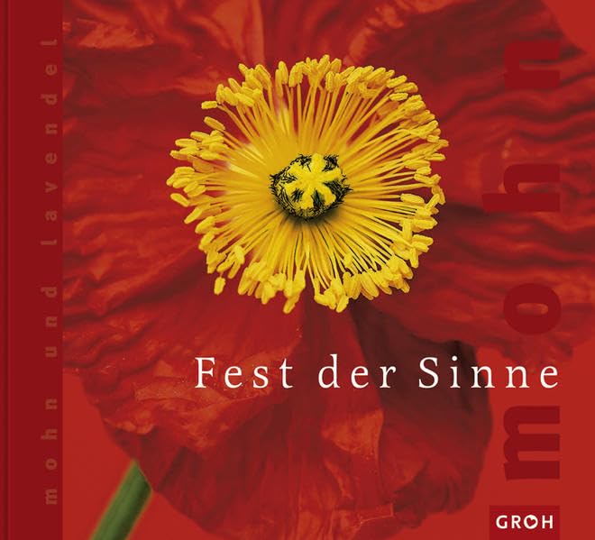 Fest der Sinne.
