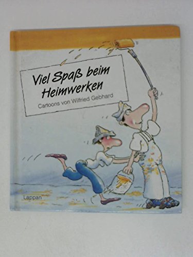 Viel Spaß beim Heimwerken. Cartoons