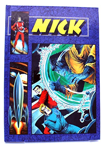Nick, Sonderband 3: Verhängnisvoller Faktor "R"