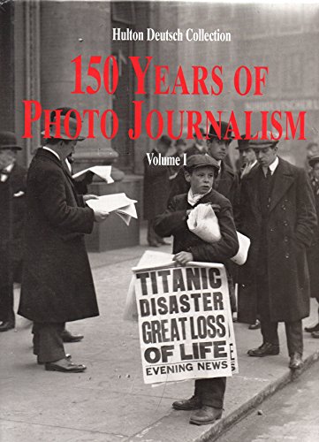 150 Years of Photo Journalism