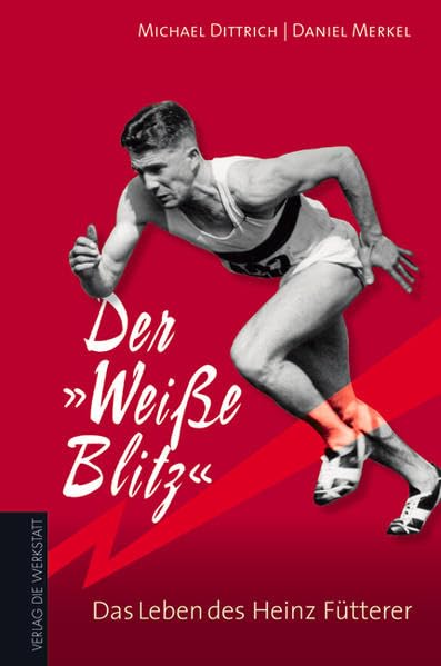 Dittrich, M: "Weiße Blitz"