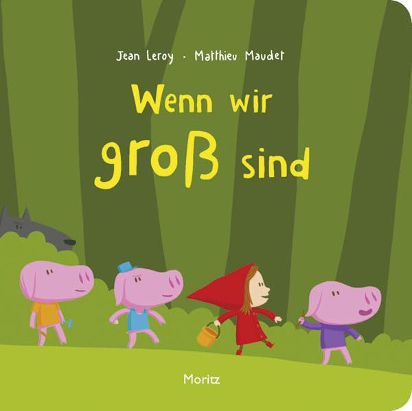Maudet, M: Wenn wir groß sind