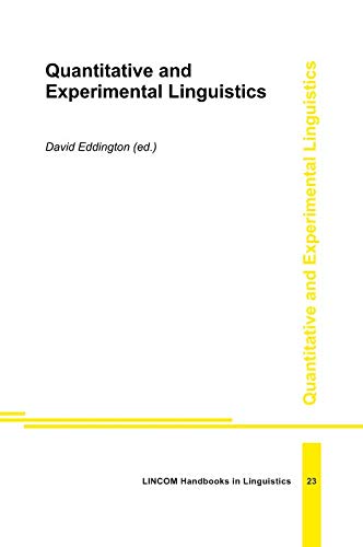 Quantative and Experimental Linguistics