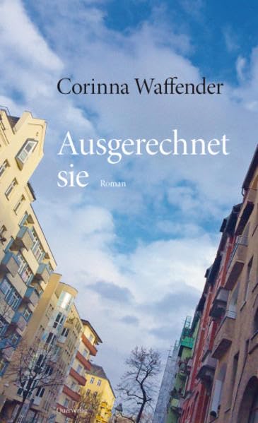 Waffender, C: Ausgerechnet sie