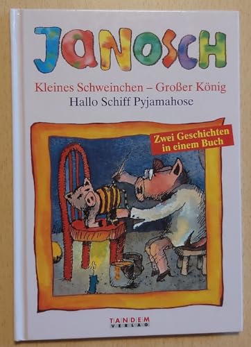 Kleines Schweinchen - Grosser K?nig