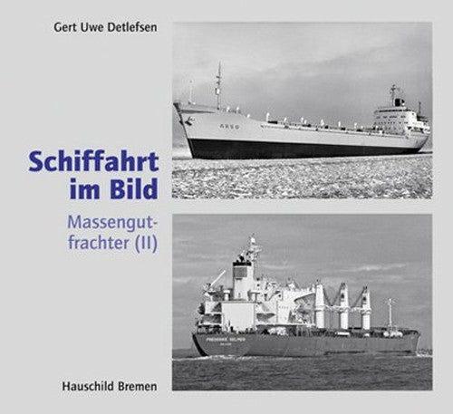 Schiffahrt im Bild. Massengutfrachter 2