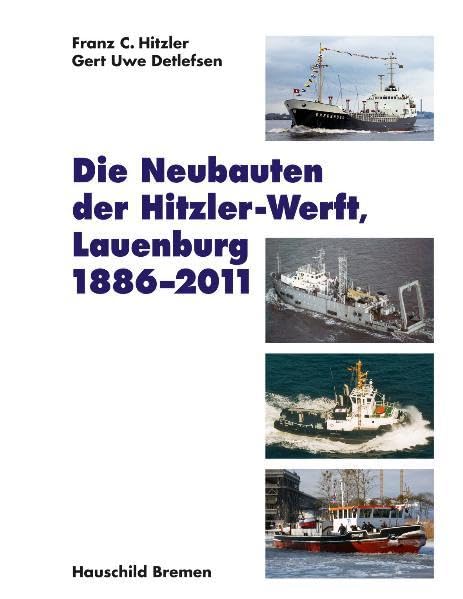 Neubauten der Hitzler-Werft