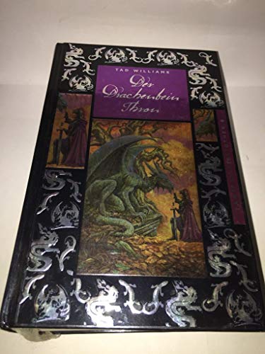 Der Drachenbeinthron. Bild am Sonntag-Fantasy-Bibliothek Band 06. von Tad Williams (2006) Gebundene Ausgabe