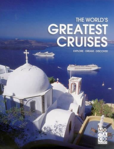 World's Greatest Cruises