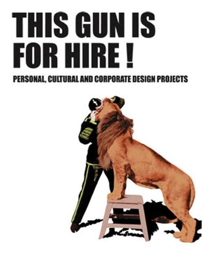 This Gun is For Hire