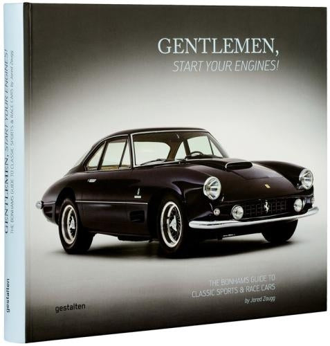 Gentlemen, Start Your Engines!