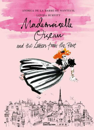 Mademoiselle Oiseau and the Letters from the Past