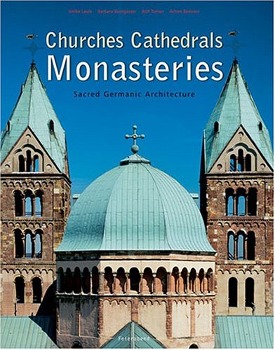 Churches, Cathedrals, Monasteries and Convents