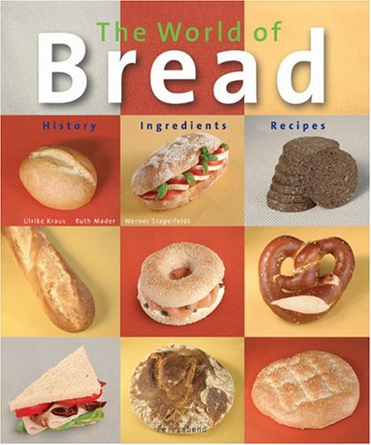 The World of Bread