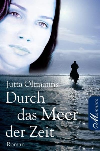 Durch Das Meer Der Zeit[Roman]