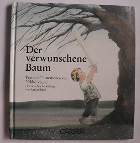 Der verwunschene Baum