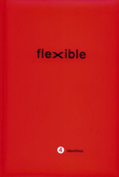 flexible 4: 4 identities