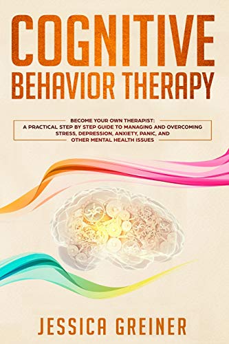 Cognitive Behavior Therapy