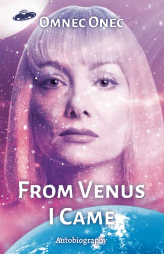 From Venus I Came