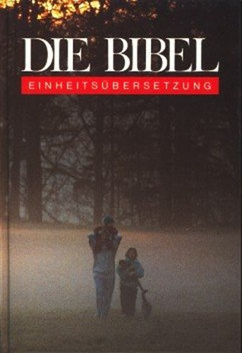 die-bibel-einheits-uuml-bersetzung-der-heiligen-schrift-jubil-auml-umsausgabe-psalmen-und-neues-testament-ouml-kumenischer-text