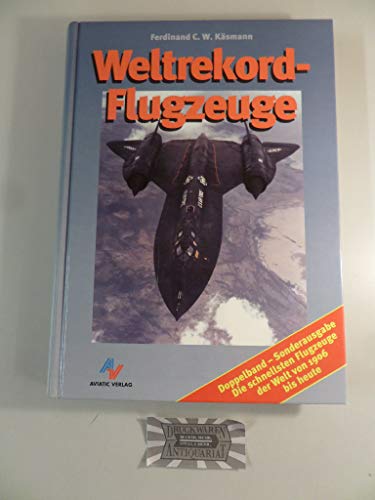 Weltrekordflugzeuge