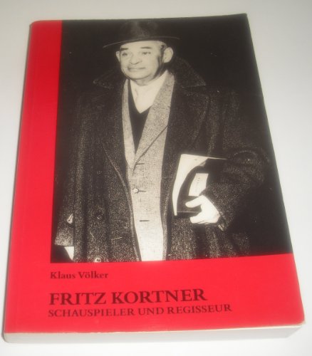 Fritz Kortner. Schauspieler und Regisseur.
