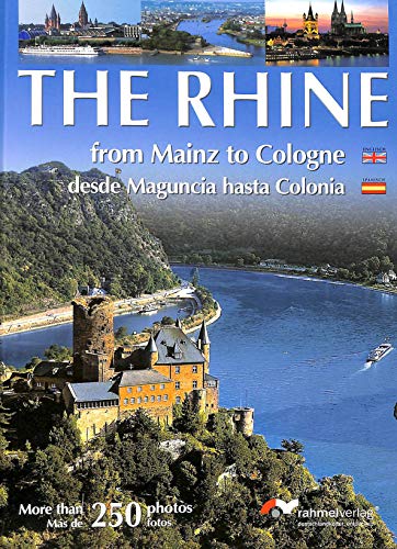 The Rhine from Mainz to Cologne