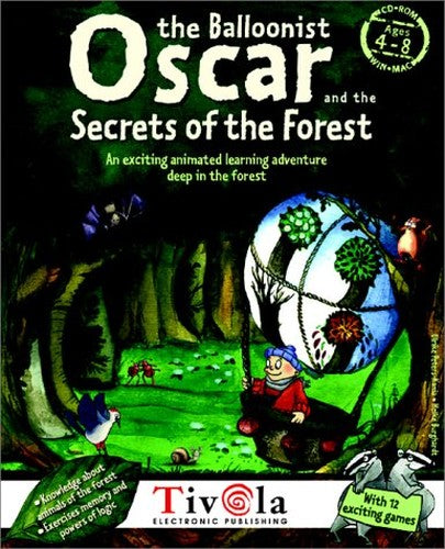 Oscar the Balloonist and the Secrets of the Forest