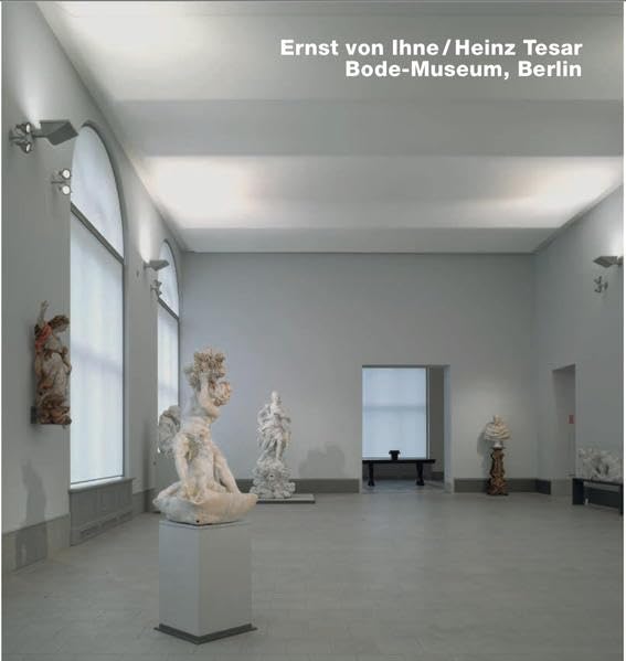 Ernst von Ihne / Heinz Tesar Bode Museum, Berlin