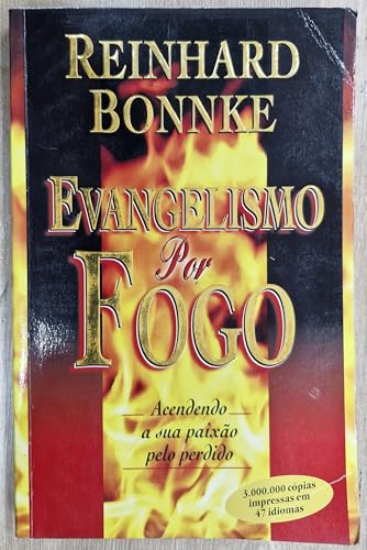 Evangelism by Fire