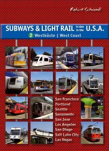 Subways and Light Rail in the USA 2