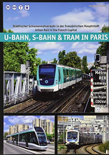 U-Bahn, S-Bahn & Tram in Paris