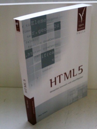 HTML5: Webseiten innovativ und zukunftssicher
