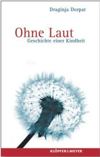 Ohne Laut.